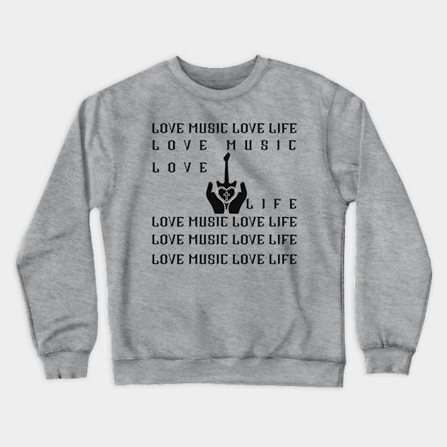 LOVE MUSIC LOVE LIFE - Guitar Cross Crewneck Sweatshirt by O.M design